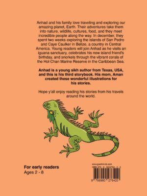 ANHAD'S UNIVERSE: Petting Iguanas in Belize - Image 4